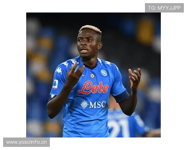 奥斯梅恩的转会困境：战术适配与市场价值的双重约束